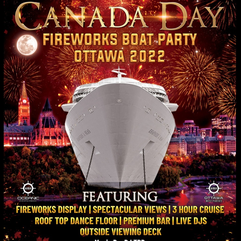 Canada Day Fireworks Boat Party Ottawa 2022 