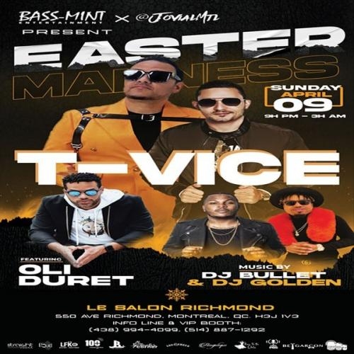 Easter Madness With T - Vice 