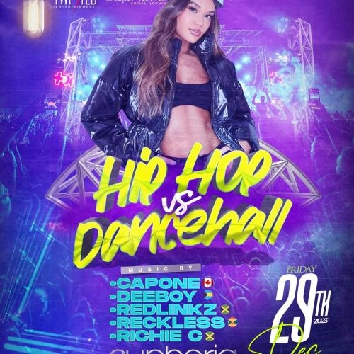 Hiphop Vs Dancehall | Dec 29th | Euphoria 