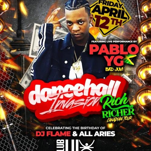 Dancehall Invasion - Rich & Richer Ft Pablo Yg 