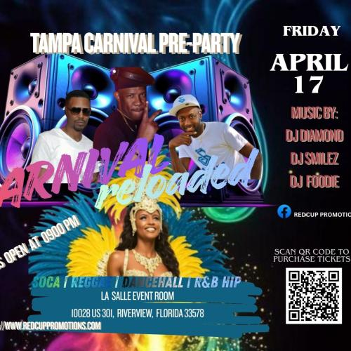 Carnival Reloaded  (Tampa Carnival Pre-Party 