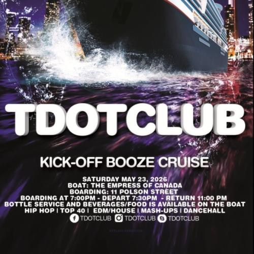 Tdotclub Kick off Boat Party 2026 