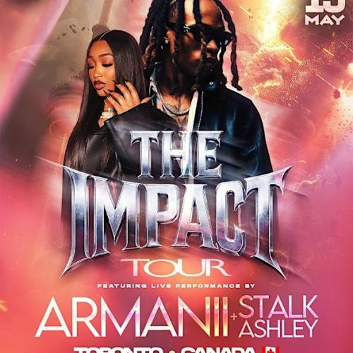 ARMANII + STALK ASHLEY Live In Toronto | Impact Tour | Full Concert | May 15th 2026 