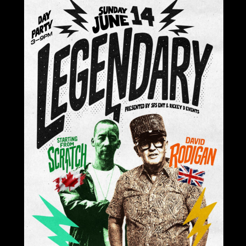 LEGENDARY feat David Rodigan & DJ Starting from Scratch - DAY PARTY 