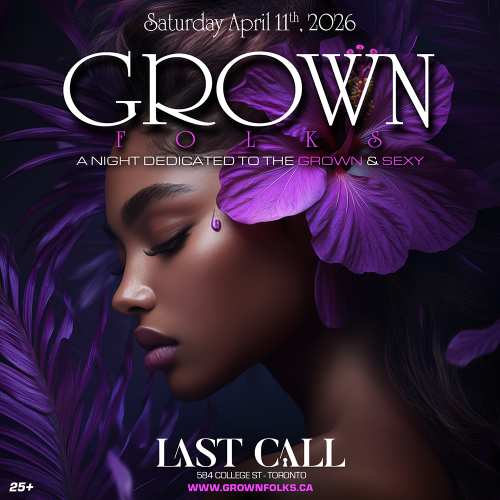 GROWN FOLKS - Saturday April 11, 2026 