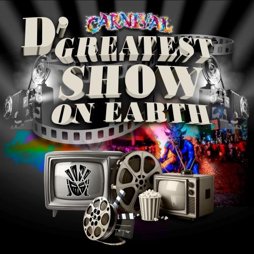 D’ Greatest Show on Earth 