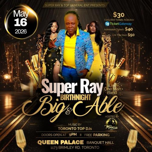 SUPER RAY BIRTH-NIGHT PARTY 