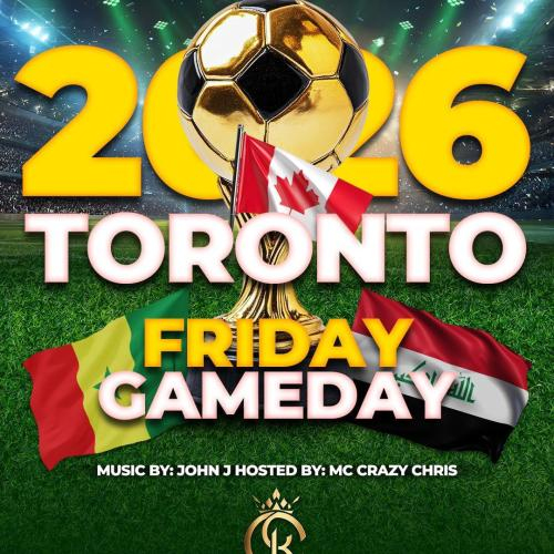 THE OFFICIAL TORONTO 2026 GAME DAY AFTER PARTY 
