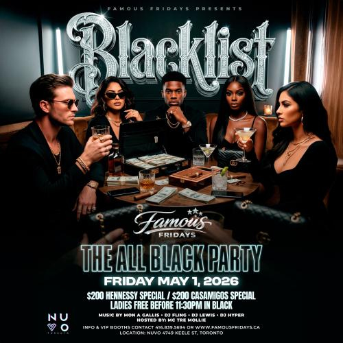 BLACKLIST - A Famous Fridays Special Event 
