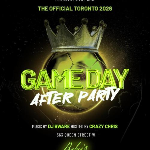OFFICIAL TORONTO 2026 GAME DAY PARTY WC SEND OFF 