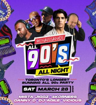 Renaissance - All 90s With Dj Danny D, 4korners, Mista Jiggz, Agile, & Vicious 