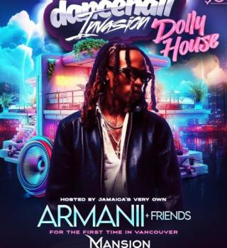 Dollyhouse Ft Armanii In Vancouver | May 10th | First Time In Vancouver 