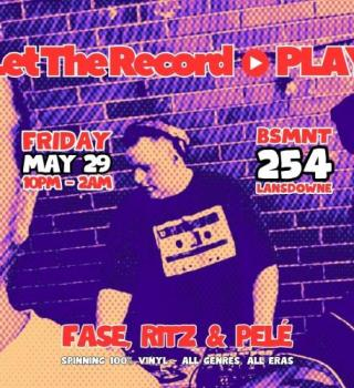 * Let The Record Play * All Vinyl With Dj Ritz, Fase, Pele (taboo) 