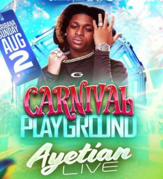 Carnival Playground -- Ayetian Live | Toronto Caribana Sunday | Rebel Nightclub 