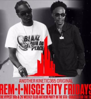 REM•I•NISCE CITY FRIDAYS • THE 90s & 2K DANCEHALL EDITION • BLAXZ DUN DA PLACE & FIRISTIC STEENE 