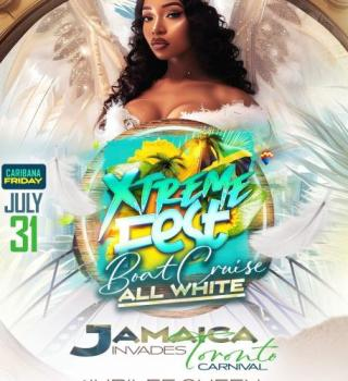 Xtremefest ALL WHITE Boat Cruise | Caribana Fri July 31 | Jubilee Queen 