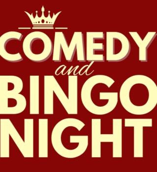 COMEDY & BINGO NIGHT 