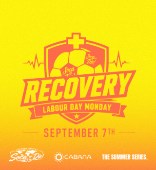 Soca Or Die! 2026 | RECOVERY | Labour Day 