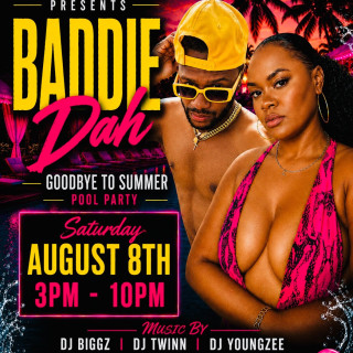 Baddie Dah Goodbye To Summer Pool Party 