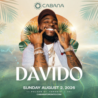 Davido Hosts Cabana Toronto 