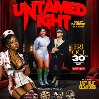 UNTAMED NIGHT NIGHT NURSE EDITION 