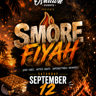 S’more Fiyah ~The Bonfire Experience 