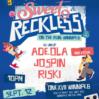 Sweet & Reckless: On The Run — Winnipeg 🍭😈 