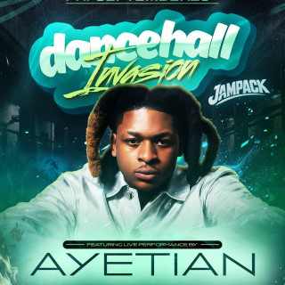 Dancehall Invasion Ft. Ayetian Live In Concert | Fri Sept 25 | Aquario Club 