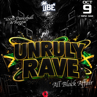 Unruly Rave Blackout 